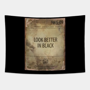 LOOK BETTER IN BLACK Tapestry