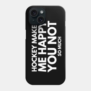 Hockey makes me happy Phone Case