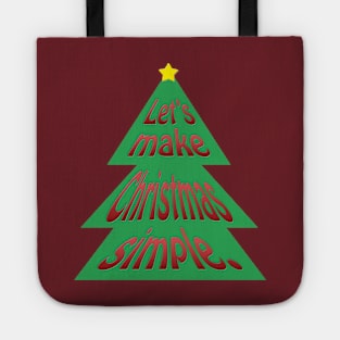 Make Christmas Simple Tote