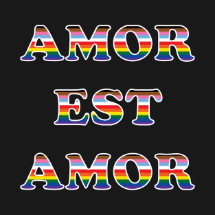 Amor est amor black background T-Shirt