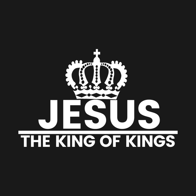 Jesus The King Of Kings - Jesus King Of Kings - Hoodie | TeePublic