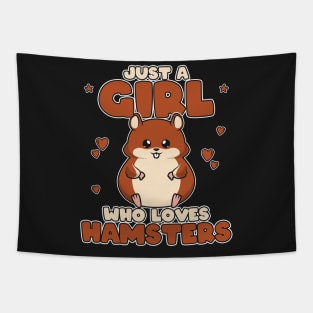 Just A Girl Who Loves Hamsters - Cute Toddlers Kids print Tapestry