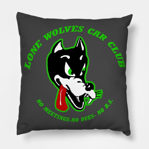 Lone Wolves Car Club Pillow by FnWookeeStudios