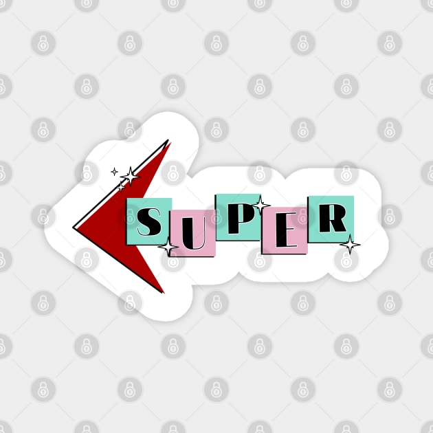 Super Retro Magnet by TaliDe