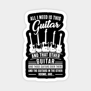 all i need is guitar Magnet