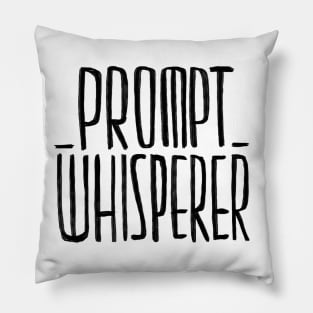 Prompt Whisperer, AI Prompts Pillow