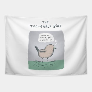 The Too-Early Bird Tapestry