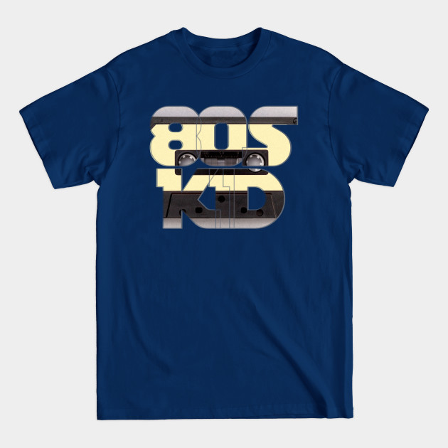 80s KID - 80s Kid - T-Shirt