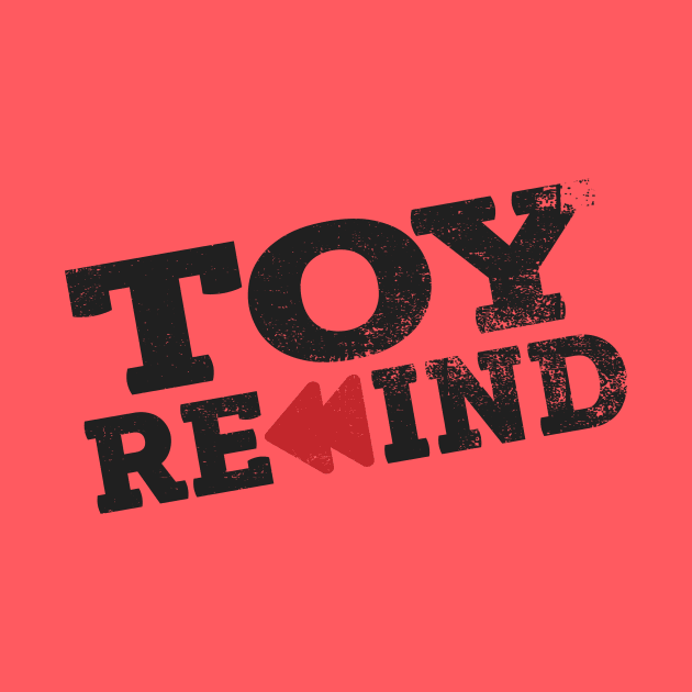 Distressed Toy Rewind by Toy Rewind Podcast