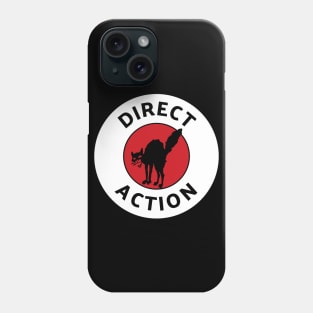 Direct Action Phone Case