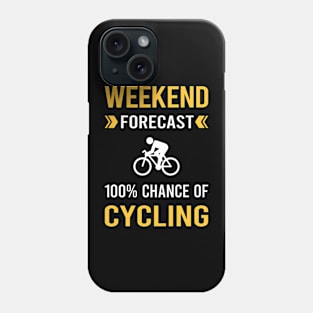 Weekend Forecast Cycling Cycle Cyclist Phone Case