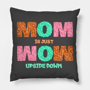 Mom wow Pillow