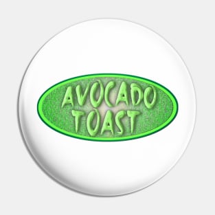 Avocado Toast Love Vintage Style Fun Logo Pin