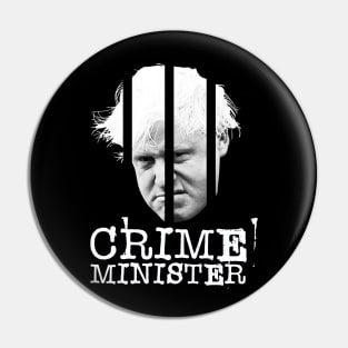 Boris Johnson Crime Minister / UK Politics Pin