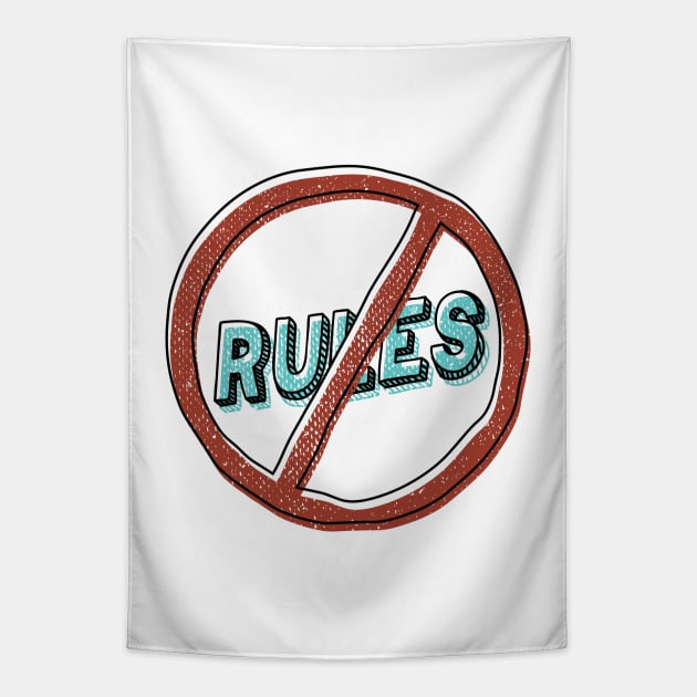 no rules Tapestry by walterorlandi