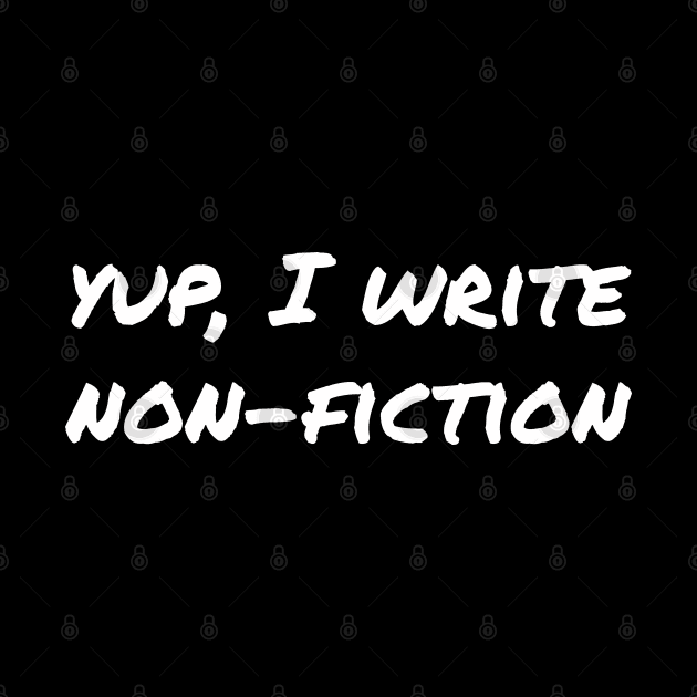 Yup, I write non-fiction by EpicEndeavours
