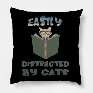 Easily Distracted By Cats Pillow