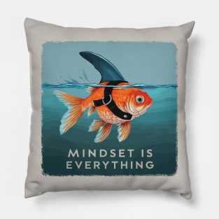 mindset is everything Pillow