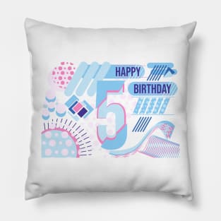 Happy birthday 5 years old, text design Pillow