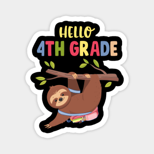 Funny Hello 4th Grade Gift Back To School Sloth Magnet