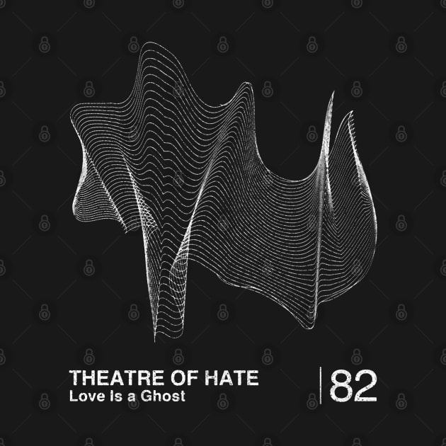 Theatre Of Hate / Minimalist Graphic Artwork Design by saudade