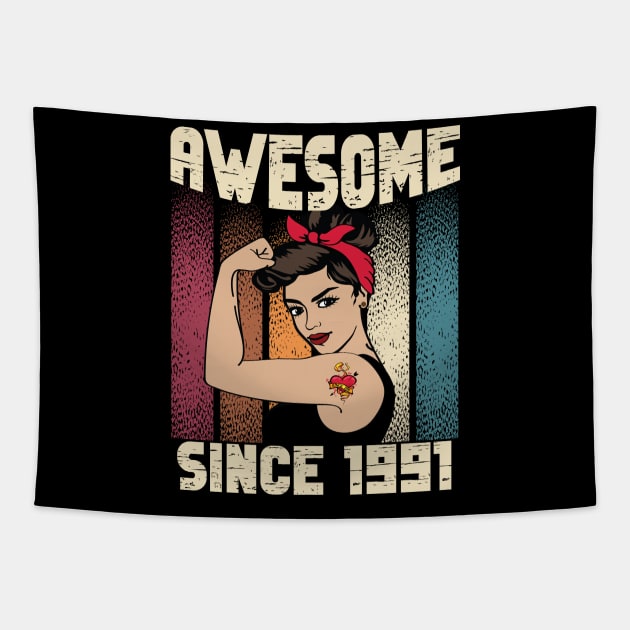 Awesome since 1991,31th Birthday Gift women 31 years old Birthday Tapestry by JayD World