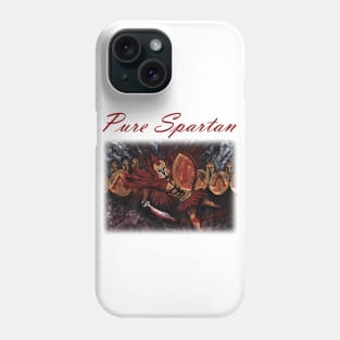 Pure spartan Phone Case