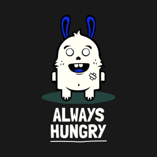 Rabbit Always Hungry T-Shirt