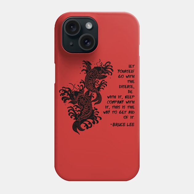 Designs for Warriors - Confront your Problems - Bruce Lee Quote Phone Case by Underthespell