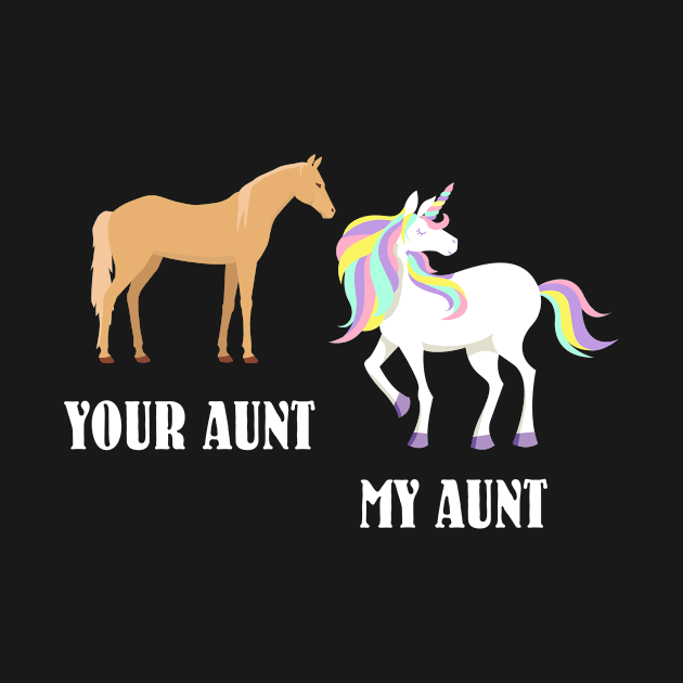 Your aunt my aunt unicorn by finchandrewf