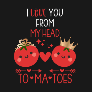 Valentine Day I Love You From My Head Couples Matching Funny T-Shirt