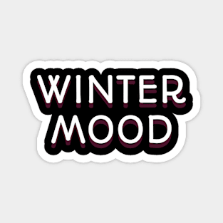 Wintermood Magnet