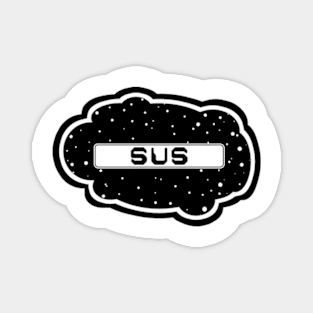 White Sus! (Variant - Other colors in collection in shop) Magnet