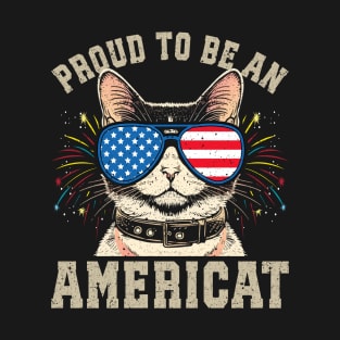 Cat US Flag Sunglasses Proud To Be An Americat T-Shirt