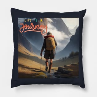 Life is a journey Pillow