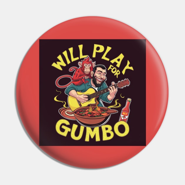Will Play for Gumbo! Pin by Dizgraceland