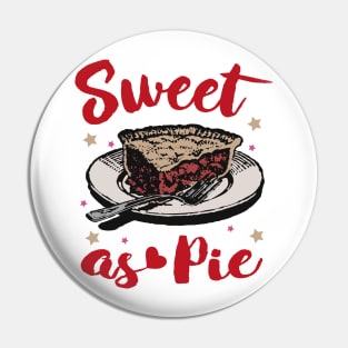 Sweet as Pie Pin