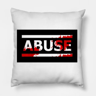 ABUSE Pillow