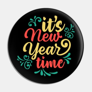 it's New Year Time Pin