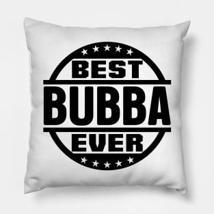 Best Bubba Ever Pillow