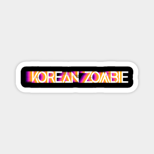 korean zombie Magnet