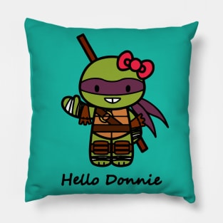 Hello Donnie Pillow