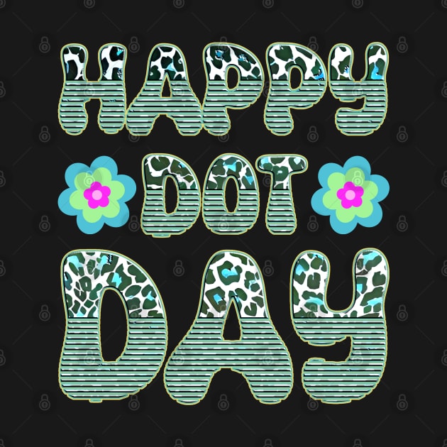 Happy Dot Day Hippie Flowers Retro Groovy Teacher by masterpiecesai