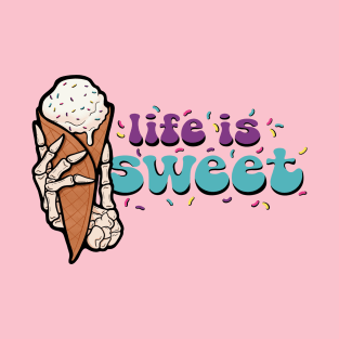 Life is Sweet Ice Cream T-Shirt