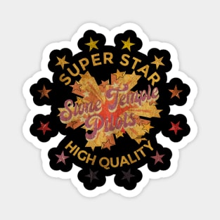 SUPER STAR - Stone Temple Pilots Magnet