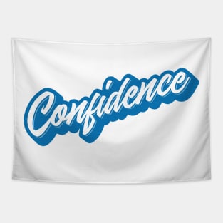 Confidence Script Tapestry