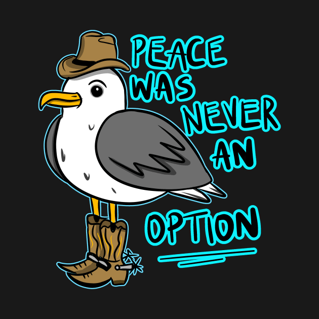 PEACE WAS NEVER AN OPTION by roxiqt