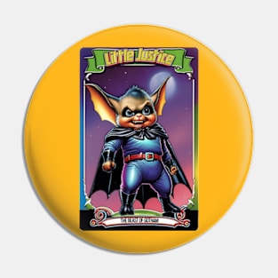 Little Justice - The Mini Beast of Gotham Pin