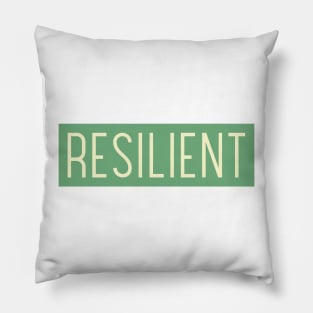 Resilient Inspiration Motivational Text Shirt Design Entrepreneur Gift Success Pillow