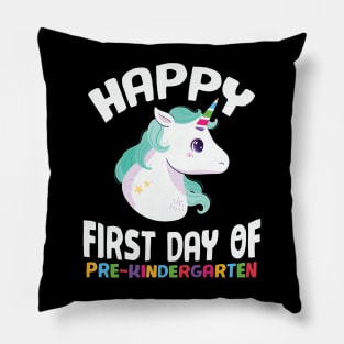 Cute Unicorn Happy First Day of Pre Kindergarten First Day of School Gift Pillow